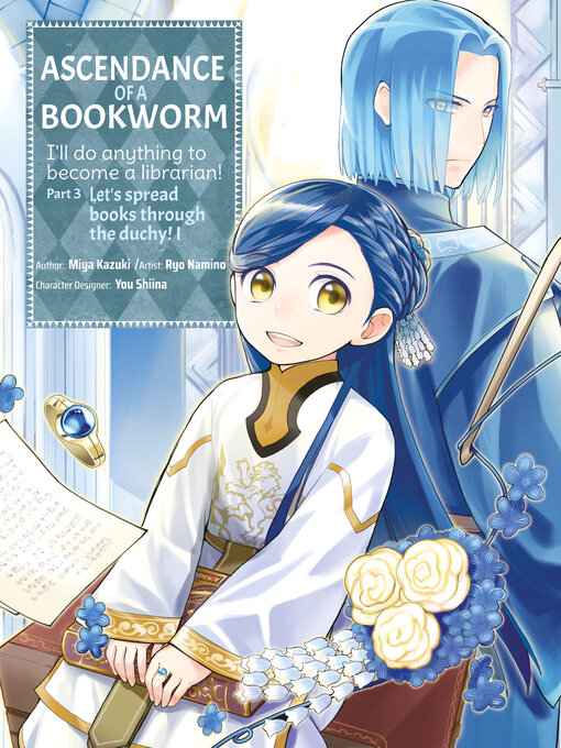 Title details for Ascendance of a Bookworm, Part 3, Volume 1 by Miya Kazuki - Available